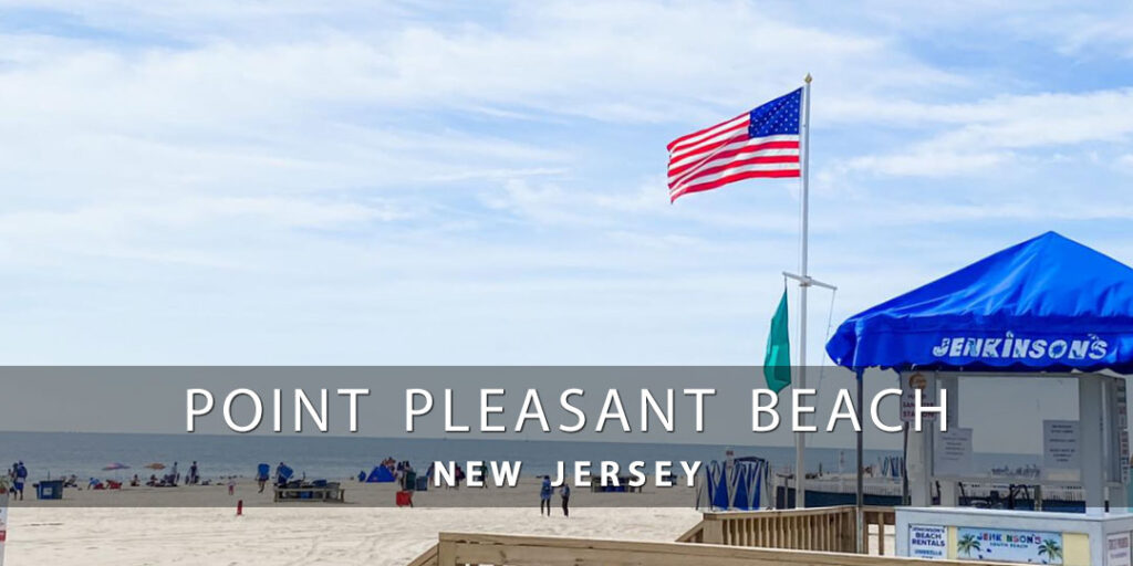 Point Pleasant Beach, New Jersey  A First Time Visitors Guide - Live 