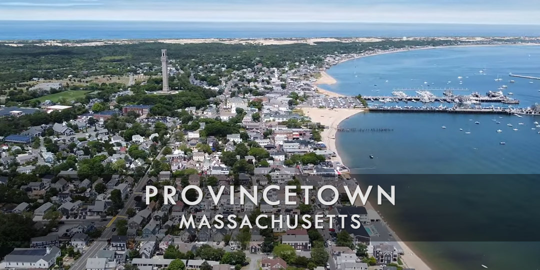 Provincetown, Massachusetts, First Visit Travel Vacation | Live Beaches